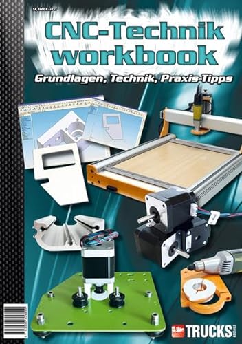 CNC-Technik Workbook von Marquardt, Sebastian, u. Tom Wellhausen